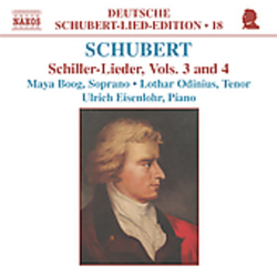 Schubert & Maya Boog & Lothar Odinius & Ulrich Eisenlohr Schiller-Lieder, Vols. 3 And 4 CD