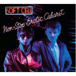 Soft Cell Non-Stop Erotic Cabaret 2CD
