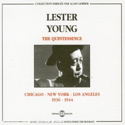 Lester Young The Quintessence CD