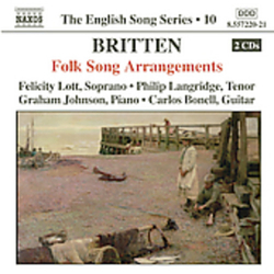 Britten & Felicity Lott & Philip Langridge & Graham Johnson & Carlos Bonell Folk Song Arrangements CD
