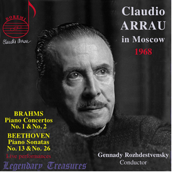 Brahms & Beethoven & Claudio Arrau & Gennadi Rozhdestvensky & USSR Radio Symphony Orchestra Claudio Arrau In Moscow, 1968 CD