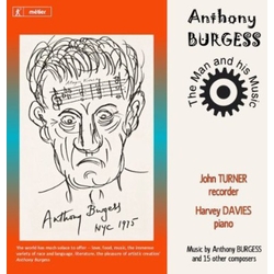 Turner / Davies Anthony Burgess: The Man & His Music CD