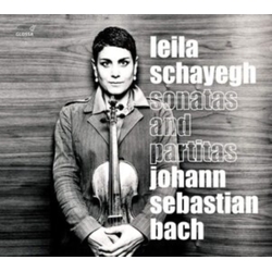 Leila Schayegh & Johann Sebastian Bach Sonatas And Partitas CD
