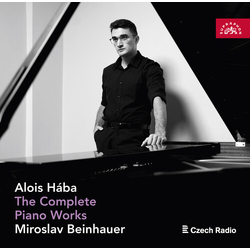 Miroslav Beinhauer Alois Haba: The Complete Piano Works - Miroslav Beinhauer CD