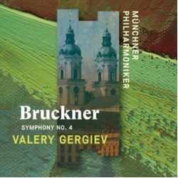 Anton Bruckner & Münchner Philharmoniker & Valery Gergiev Symphony No. 4 CD
