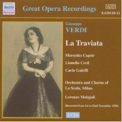 Verdi & Mercedes Capsir & Lionello Cecil & Carlo Galeffi La Traviata (Great Opera Recordings) CD