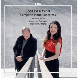 Joseph Haydn & Mélodie Zhao & Camerata Schweiz & Howard Griffiths Complete Piano Concertos CD