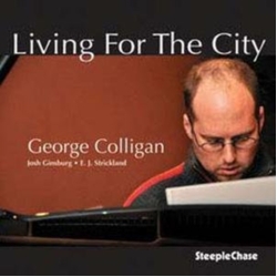 George Colligan Trio Living For The City CD
