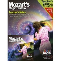 Classical Kids Mozart's Magic Fantasy CD