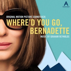 Graham Reynolds Where'D You Go Bernadette (Original Soundtrack) ITALY CD