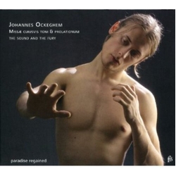 Johannes Ockeghem & The Sound And The Fury Missae Cuiusvis Toni & Prolationum CD