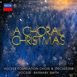 Voces8 & Voces8 Foundation Choir & Voces8 Foundation Orchestra & Barnaby Smith A Choral Christmas CD
