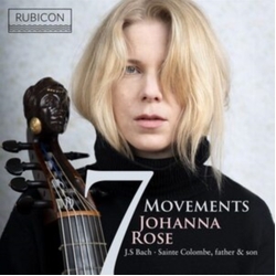 Johanna Rose & J.S. Bach & Sainte Colombe, Father & Son 7 Movements CD