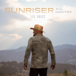 Lee Brice Sunriser (All-Nighter) 2 CD