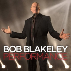 Bob Blakeley Performance CD