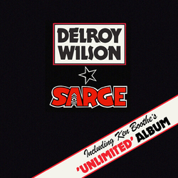 Delroy Wilson & Ken Boothe Sarge / Unlimited EXPANDED UK 2 CD