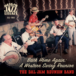 Dal-Jam Reunion Band Back Home Again: A Western Swing Reunion CD