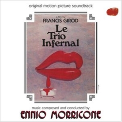 Ennio Morricone Le Trio Infernal (Original Motion Picture Soundtrack) ITALY CD