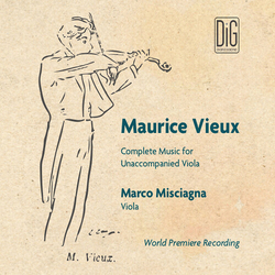 Marco Misciagna & Maurice Vieux Complete Music for Unaccompanied Viola CD