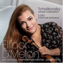Tchaikovsky & Lalo & Ellinor D'Melon & RTÉ National Symphony Orchestra & Jaime Martín Violin Concerto, Symphonie Espagnole CD
