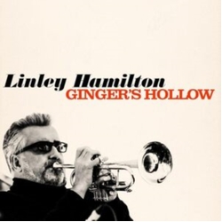 Linley Hamilton Ginger's Hollow VINYL LP