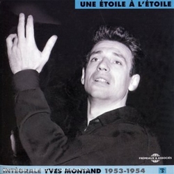Yves Montand Vol. 3-Complete Yves Montand-Une Etoile a L'etoile CD