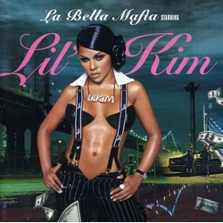 Lil' Kim La Bella Mafia CD