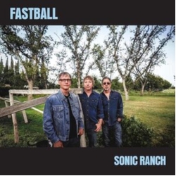 Fastball Sonic Ranch CD
