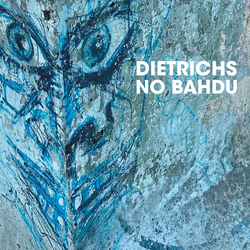 Dietrichs No Bahdu CD