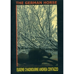 Chadbourne, Eugene / Centazzo, Andrea The German Horse CD