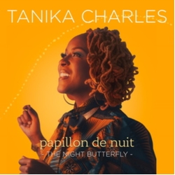 Tanika Charles Papillon de Nuit: The Night Butterfly CD
