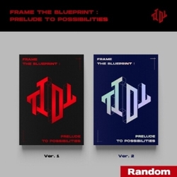 Tiot Frame The Blueprint : Prelude To Possibilities - Random Cover - incl. 80pg Photobook, Folding Poster, 2 Photocards, Unit Photocard, Sticker CD