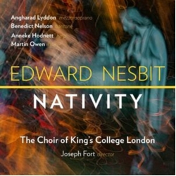 Edward / Choir of King's College London Nesbit Edward Nesbit: Nativity CD