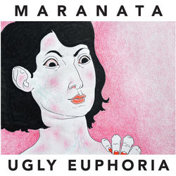 Maranata Ugly Euphoria CD