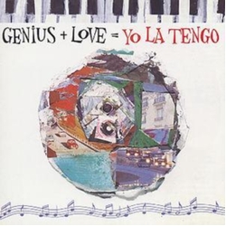 Yo La Tengo Genius + Love = Yo La Tengo (2CD) 2 CD