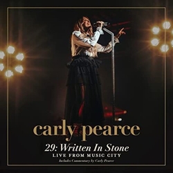 Carly Pearce 29: Written In Stone Live From Music City CD