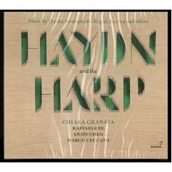 Chiara Granata & Raffaele Pe & Anaïs Chen & Marco Ceccato Haydn And The Harp (Music By Haydn, Krumpholtz, Ragué, Bochsa And Others) CD