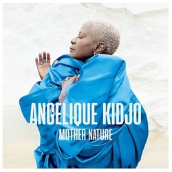 Angélique Kidjo Mother Nature CD