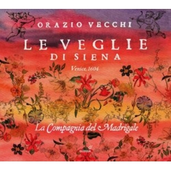 Vecchi / LA Compagnia Del Madrigale LE Veglie DI Siena CD