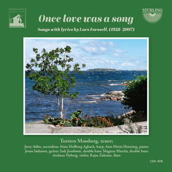 Torsten Mossberg Once Love Was A Song - Songs with Lyrics by Lars Forssell CD