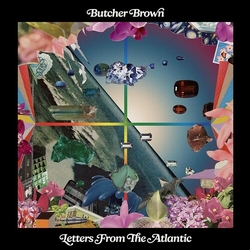 Butcher Brown Letters From The Atlantic CD