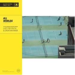 Lust For Youth & Croatian Amor All Worlds CD