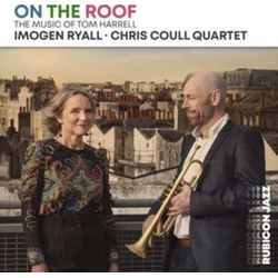 Imogen Ryall On the Roof: Music of Tom Harrell CD