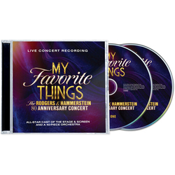 My Favorite Things: The Rodgers & Hammerstein 80th Anniversary Concert (2CD) 2 CD