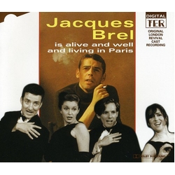 Original London Revival Cast Recording Jacques Brel Is Alive And Well And Living In Paris UK CD