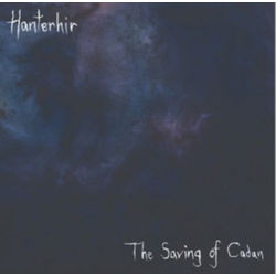 Hanterhir The Saving of Cadan CD