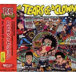 RC Succession The Tears Of A Clown JAPAN JAPANESE CD