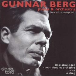 Gunnar Berg Piano & Orchestra Historical Recordings Vol. 1 CD