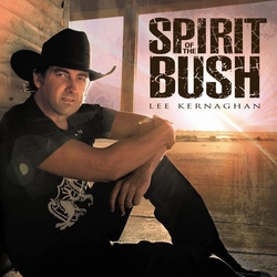 Lee Kernaghan Spirit of the Bush CD