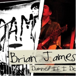 Brian James Damned IF I DO CD